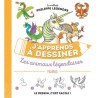 J'apprends à dessiner les animaux légendaires