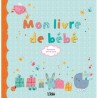 LIVRE BEBE SOUVENIRS 0 A 3 ANS ( LES LIVRES DE B )