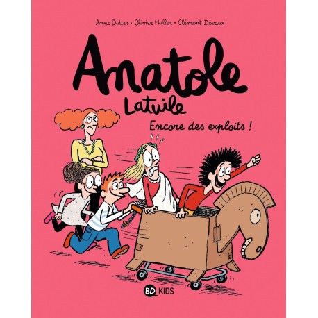 Anatole Latuile, Tome 17 Encore des exploits !
