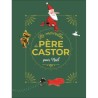Les merveilles du Père Castor - Histoires pour Noël
