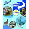 Les animaux d'Europe - 40 questions / réponses