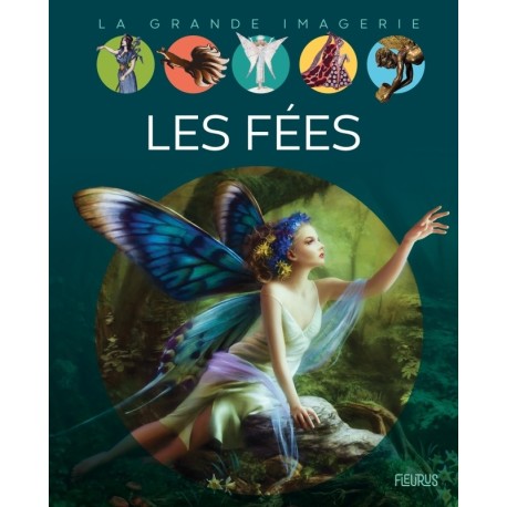 Les fées ( LA GRANDE IMAGERIE )