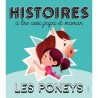 Histoires à lire avec papa et maman - Les poneys