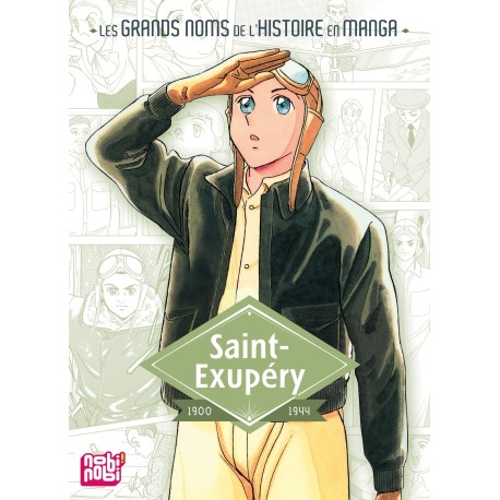 Saint-Exupéry ( Les grands noms de l'Histoire en manga )