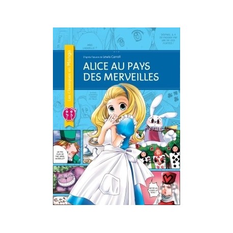 Alice au Pays des Merveilles ( Les Classiques en Manga )