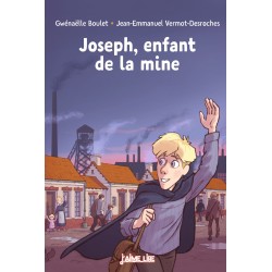 Joseph, enfant de la mine (...