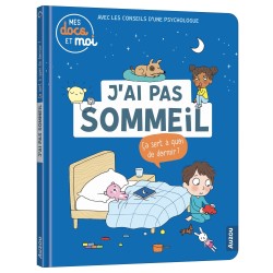 J'AI PAS SOMMEIL. ÇA SERT À...