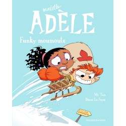 BD Mortelle Adèle, Tome 15...