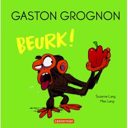 Gaston Grognon - Beurk !