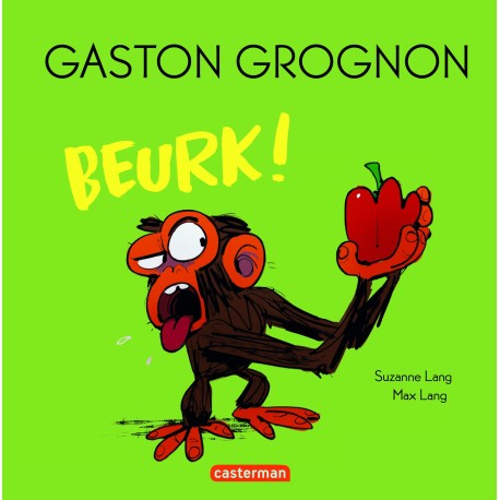 Gaston Grognon - Beurk !