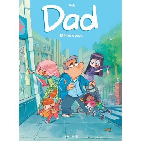 Dad - Tome 1 - Filles à papa