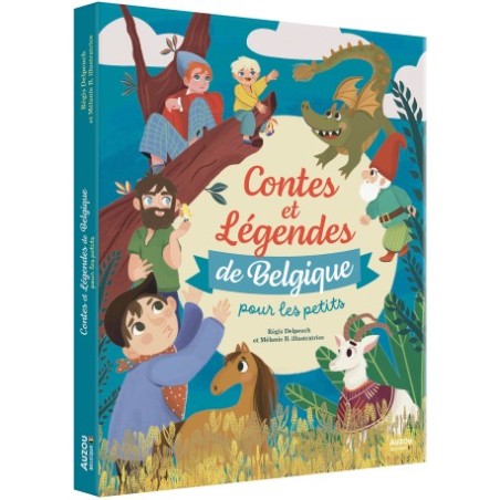 CONTES ET LÉGENDES DE BELGIQUE POUR LES PETITS