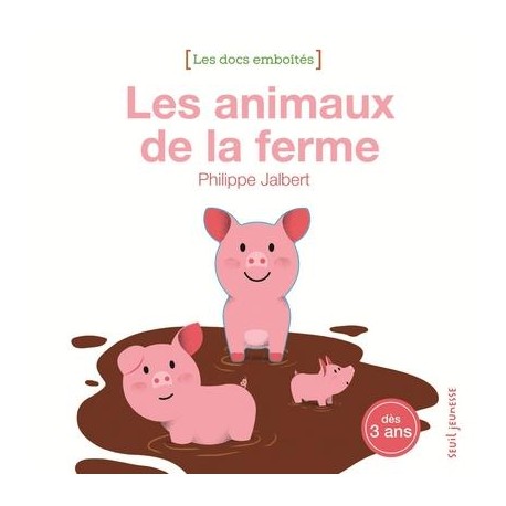 Les animaux de la ferme