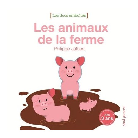 Les animaux de la ferme