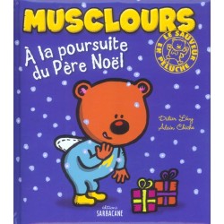 MUSCLOURS, A LA POURSUITE...