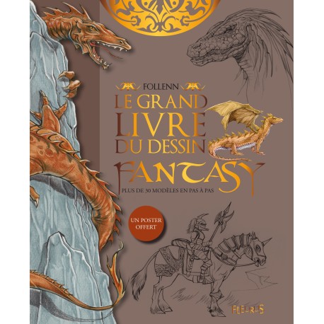 LE GRAND LIVRE DU DESSIN FANTASY ( FLEURUS FANTASY ART )