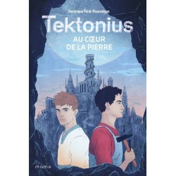 Tektonius - Au coeur de la...