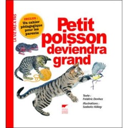 Petit poisson deviendra grand