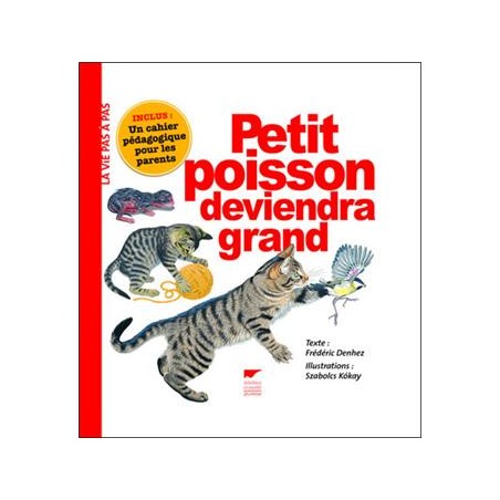 Petit poisson deviendra grand