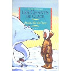 Les chants de glace Tome 1