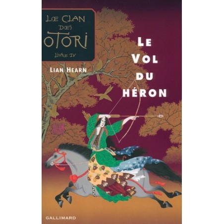 Le Clan des Otori Tome 4 - Le Vol du héron