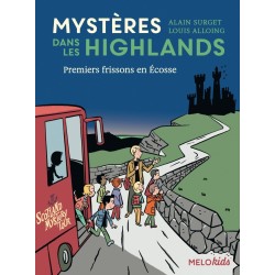Mystères dans les Highlands...