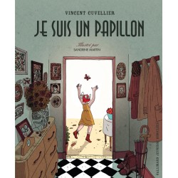Je suis un papillon