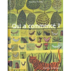 Qui a Commencé ?