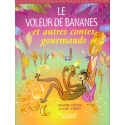 Voleur de bananes et autres...