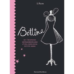 Bettina ou l'histoire...