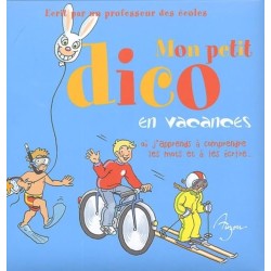 MON PETIT DICO EN VACANCES