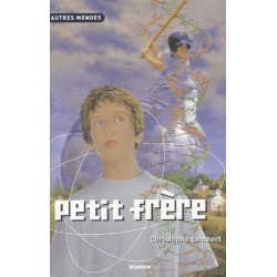 PETIT FRERE ( AUTRES MONDES )