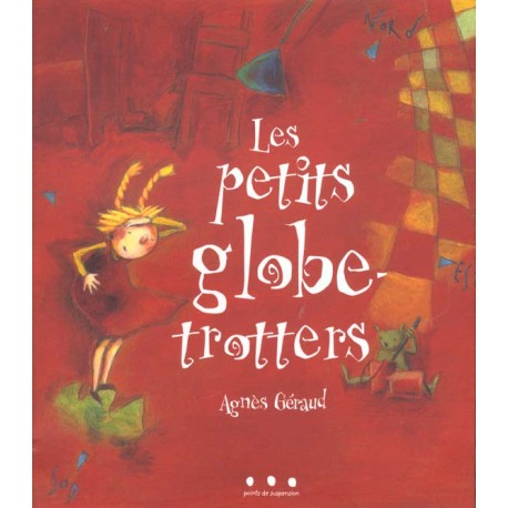 LES PETITS GLOBE-TROTTERS