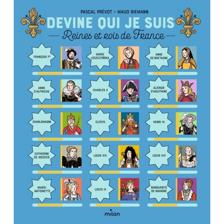 Devine qui je suis - Reines et rois de France ( Albums livres jeux )