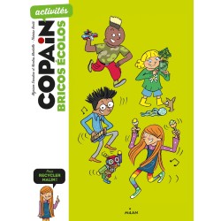 Bricos écolos ( Copain...
