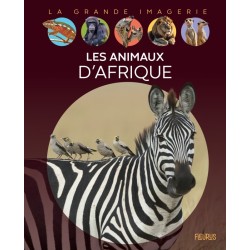 Les animaux d'Afrique ( LA...