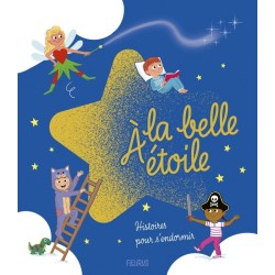 À la belle étoile -...