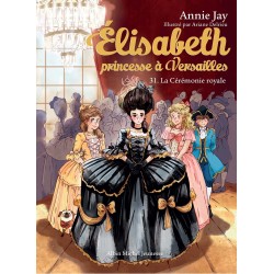 Elisabeth T31 La Cérémonie...
