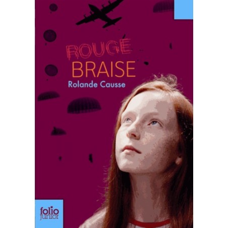 Rouge Braise ( Folio Junior )