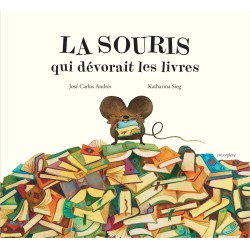 La Souris qui dévorait les...
