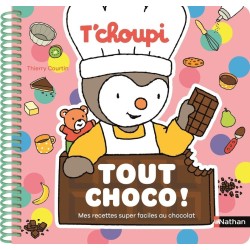 T'choupi Tout choco ! - Mes...