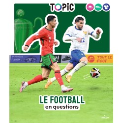 Le football ( Topic )