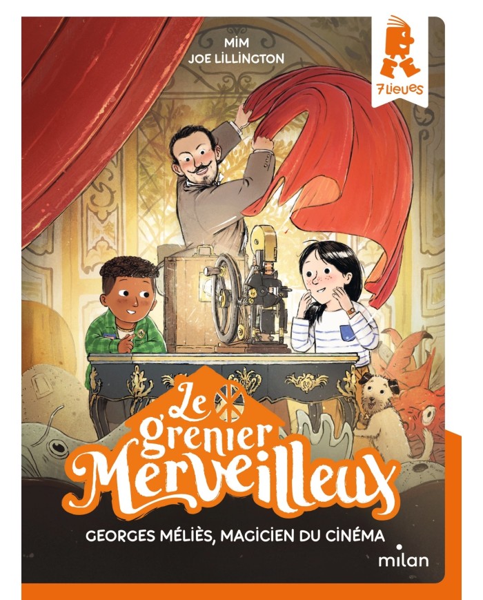 Le grenier merveilleux - Georges Méliès, magicien du cinéma