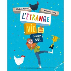 L'Étrange Vie de M. Paul