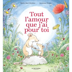Tout l'amour que j'ai pour toi