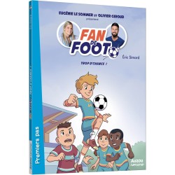 Fan de foot - tome 02 Trop...