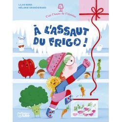 A l'assaut du frigo !...