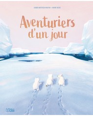 Aventuriers d'un jour