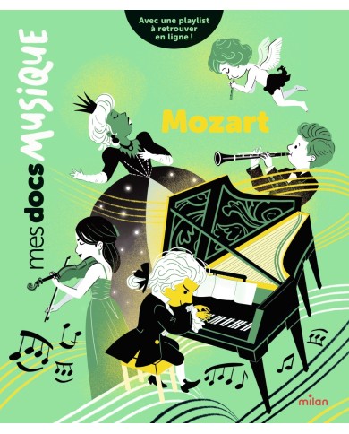 Mozart ( Mes docs musique )