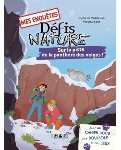 Mes enquêtes - Défis nature - Sur la piste de la panthère des neiges